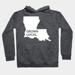 Louisiana Grown Local LA Hoodie